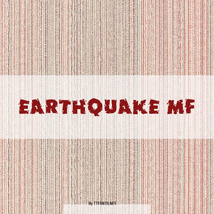 Earthquake MF example